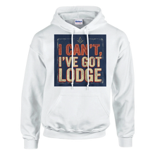 Load image into Gallery viewer, "I Can't, I've Got Lodge" Masonic Hoodie