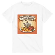 Load image into Gallery viewer, Calories Consumed at Dinner – Masonic T-Shirt