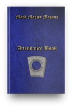 Load image into Gallery viewer, Masonic Attendance Book - Mark Mason