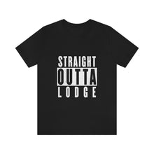 Load image into Gallery viewer, Straight Outta Lodge - Unisex Jersey Short Sleeve Tee